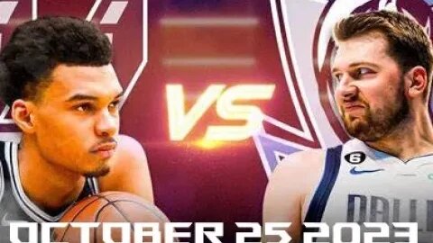Dallas Mavericks vs San Antonio Spurs Opening Night October 25 2023 (13:58 Begin, 24:44 Game Start)
