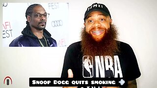 Snoop Dogg quits smoking