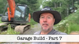 Property Garage Build - Part 7