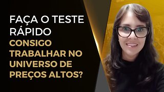 Faça o teste rápido - Consigo trabalhar no universo de high ticket? I Celiane Gonçalves