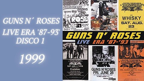 Guns n Roses Live- Era '87-'93 Disc 1