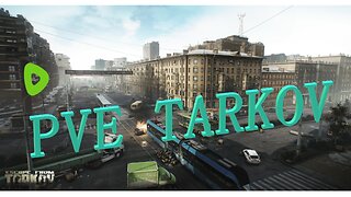 Three man Tarkov PVE zone