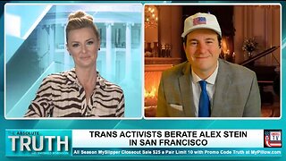 UNHINGED TRANS ACTIVISTS IN CA ASSAULT ALEX STEIN