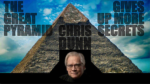 Christopher Dunn - The Great Pyramid Gives Up More Secrets