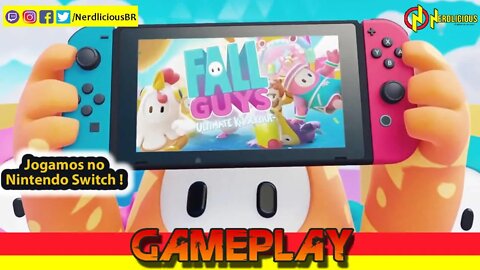 🎮 GAMEPLAY! Jogamos FALL GUYS no Nintendo Switch! Confira nossa Gameplay!