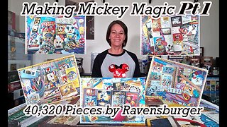 Making Mickey Magic 40,320 piece jigsaw puzzle by Ravensburger Part 1!