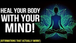 'I AM' Positive Affirmations for RAPID Healing (Law of Attraction Meditation) Heal Your Body w Mind!