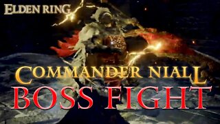 Elden Ring Commander Niall Boss Fight