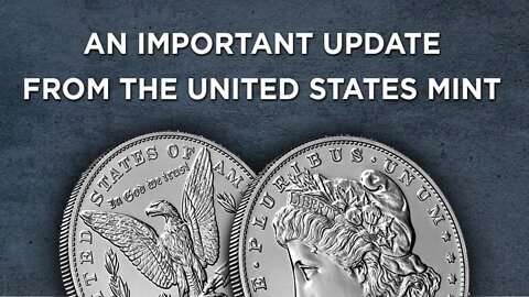US Mint Issues Statement About The 2021 Morgan Silver Dollar Order Process