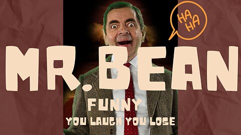 Mr.bean Funny comedy 100 % laugh free