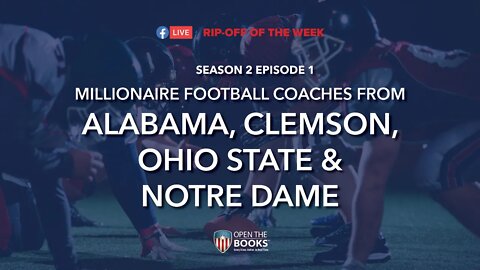 Rip-Off Of The Week (2021) Ep. 1: Millionaire Football Coaches