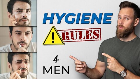 HYGIENE RULES you should NEVER break || 10 Grooming Tips for Guys