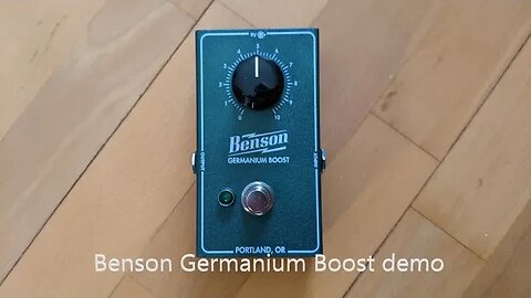 Benson Germanium Boost demo