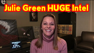 Julie Green HUGE Intel