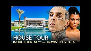 Kourtney Kardashian & Travis Barker - House Tour - Palm Springs Mansion & Residence in The Oaks