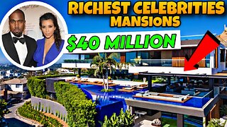 Richest Celebrities HOUSES!!