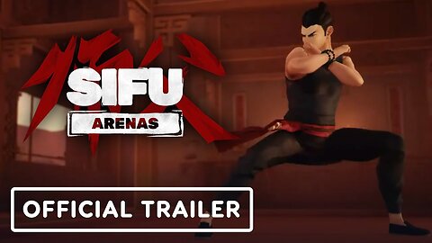 Sifu - Official Arenas Expansion Launch Trailer