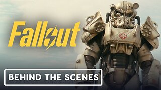 Fallout - Behind the Scenes