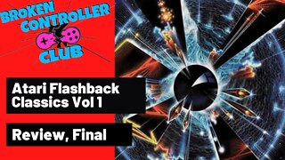 Atari Flashback Classics Vol 1 Review Part 4 / Final: Please Make It Stop