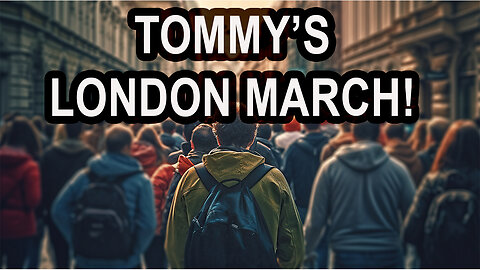 TOMMY ROBINSON LONDON MARCH - 27 JULY 2024