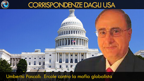 Umberto Pascali: Ercole contro la mafia globalista