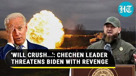 Chechen Vows Revenge After Biden Picks Personal Fight; 'You Targeted My Mother, Will Now Crush...'