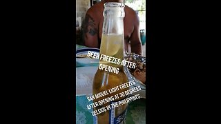 San Miguel Light Beer freezes after opening