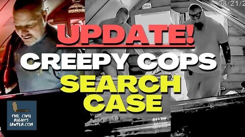 Update on My Creepy Cops Search Case of Putnam County WV