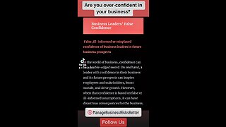 Business Leaders’ False Confidence