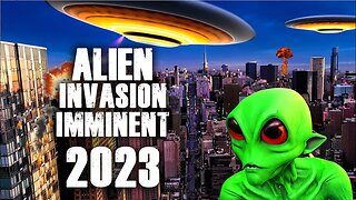 Alien Invasion Imminent In 2023??? Whistleblowers Have Come Forward!!