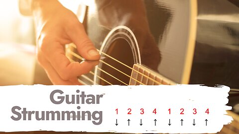Strumming on Guitar: A Beginner's Guide | How To Read and Strum On Guitar