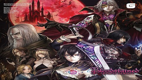 Bloodstained Ritual of the Night The Definitive Soundtrack Album.