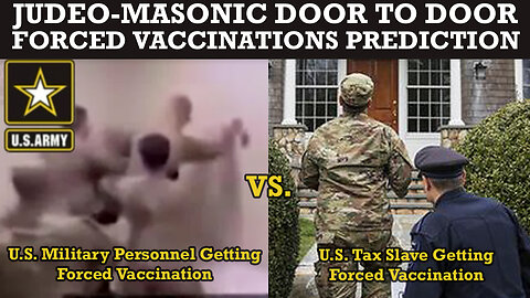 How U.S. Military Personnel Gets Forced Vaccinated vs. U.S. Tax Slave Gets Force Vaccinated