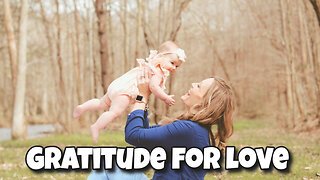 Daily Prayer Of Gratitude For Love