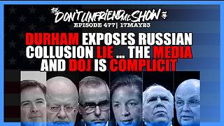 Durham Exposes Russian Collusion Lie and the Media is Complicit