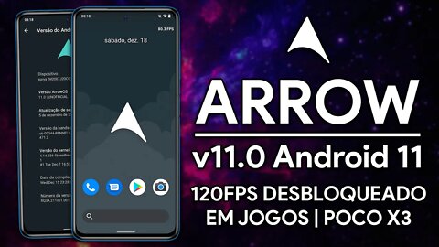 ARROW-OS ROM v11.0 December Update | Android 11 | ROM COM FPS DESBLOQUEADO PARA POCO X3!