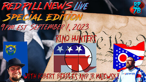 RINO Hunters with Beadles & Majewski on Red Pill News Live Special Edition