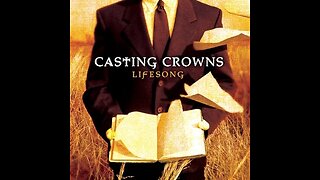 Casting Crowns - Praise You in This Storm