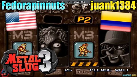 Metal Slug 3 (Fedorapinnuts and juank1384) [U.S.A. and Colombia]