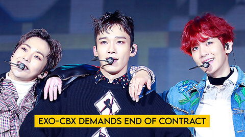 EXO-CBX demands the end of the contract and SM debates the fate of EXO's comeback