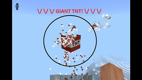 GIANT EXPLODING TNT!!!