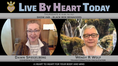 Black Box Behaviors | Live By Heart Today #49