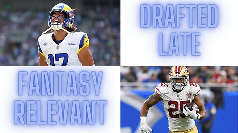 Recent rookies who were fantasy relevant after being selected on Day 3 of the NFL Draft (Rounds 4-7)