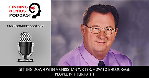 Sitting Down With A Christian Writer: How To Encourage People In Their Faith