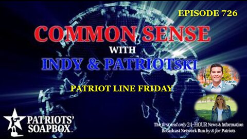 Episode 726 – Patriot Line Friday