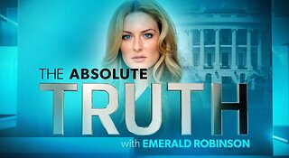 The Absolute Truth with Emerald Robinson April 19, 2023