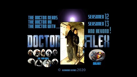 The Doctor Seasoned 12, 13... and Beyond! (Also 57th anniversary/birthday ;) 1963-2020? )