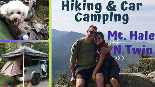 HIKING & CAR CAMPING | NH 48: Mt. Hale & North Twin