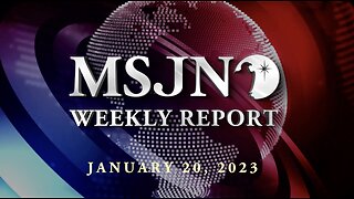 MSJN Weekly Report: January 20, 2023