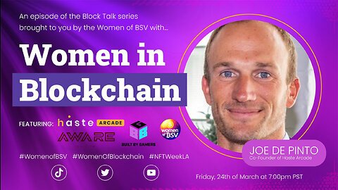 Jo De Pinto - Co-Founder Haste Arcade - With the Women of BSV - Livestream Replay